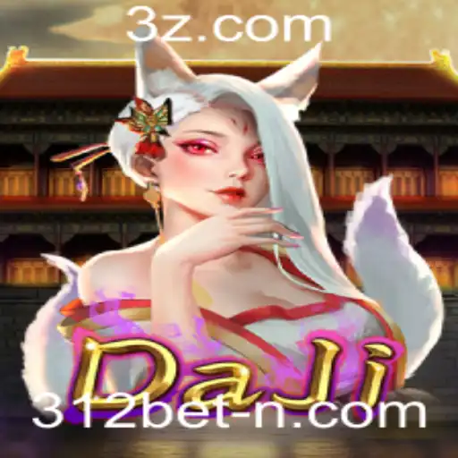 DaJi: Explorando o Mundo do Novo Jogo de Estratégia Através do 312.bet